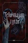 Teloittajan tytär (ennakkotilaus)